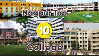 Nagpur Top 10 College Nagpur  Best college Nagpur  Nagpur University MostAmazingTop10 [upl. by Lauraine217]