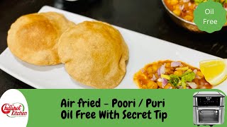 OilFree Poori Recipe In Air Fryer  How To Make Puri Without Any Oil Puri In Vortex Plus Air Fryer [upl. by Dom]