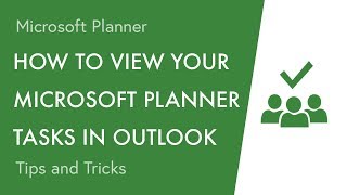 How to View your Microsoft Planner Tasks in your Outlook Calendar [upl. by Nolrev]