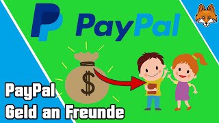 PayPal an Freunde senden  Geld gebührenfrei schicken  Anleitung 💸💰 [upl. by Saenihp]