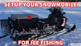 Snowmobile Setup for Ice Fishing [upl. by Lezned]