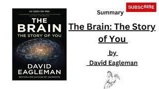 The Brain The Story of You by David Eagleman Audiobook  Summary [upl. by Nosyd]