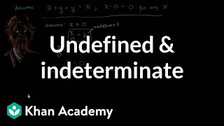 Undefined and indeterminate  Functions and their graphs  Algebra II  Khan Academy [upl. by Keviv]