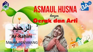 Asmaul Husna dengan Gerakan [upl. by Walkling668]