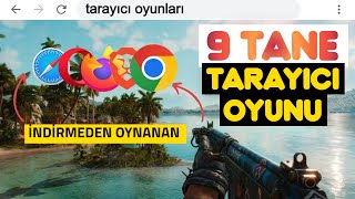 2023 YENİ EN İYİ 9 TARAYICI OYUNU  İNDİRMEDEN OYNANAN İNTERNETTEN OYNAN OYUNLAR [upl. by Hsara]