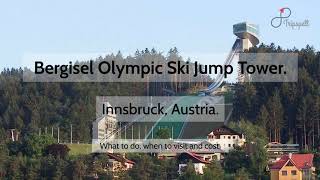 Bergisel Olympic Ski Jump Tower Innsbruck Guide  What to do When to visit How to reach Cost [upl. by Strohbehn]