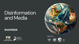 AAF 2024  Disinformation and Media [upl. by Aima]