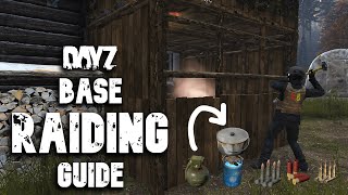 DayZ Base Raiding Guide  Tools Ammo Explosives amp Demonstrations Pre 118 patch [upl. by Nostets478]