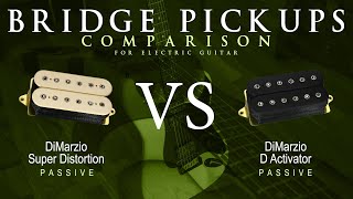 DiMarzio SUPER DISTORTION vs D ACTIVATOR  Passive Bridge Guitar Pickup Comparison Tone Demo [upl. by Josefina241]