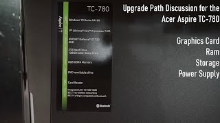 Acer Aspire TC780 Upgrade options [upl. by Lynda887]