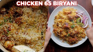 Simple Chicken 65 Biryani Recipe [upl. by Ariat]