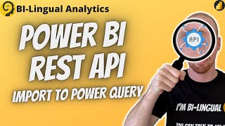 Power BI REST API  Import and Format JSON Response with Power Query [upl. by Htebsle]