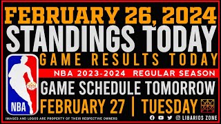 NBA STANDINGS TODAY as of FEBRUARY 26 2024  GAME RESULTS TODAY  GAMES TOMORROW  FEB 27  TUE [upl. by Theressa]