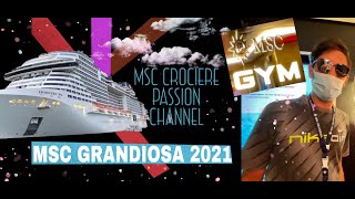 MSC GRANDIOSA 2021  Una scoperta INCREDIBILE‼️‼️‼️🤩🤩🤩  Episodio 3👆👆👆👆👆👆👆👆👆👆👆👆👆 [upl. by Regan906]