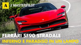 FERRARI SF90 Stradale  DallINFERNO al PARADISO in un lampo  TEST DRIVE [upl. by Notnad]