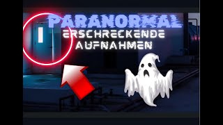 Erschreckende Aufnahmen Paranormal [upl. by Einial]