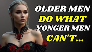 9 REASONS WHY YOUNGER WOMEN LOVE OLDER MEN GET THE FACTS Stoicism [upl. by Elime]