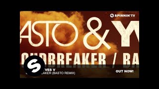 Basto amp Yves V  CloudBreaker Basto Remix [upl. by Aryamoy]