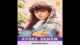 Aysel Şeker  Gülom [upl. by Esenwahs]