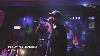 HUKBALAHAP  BUHAY NG GANGSTA LIVE PERFORMANCE  QC [upl. by Pihc]