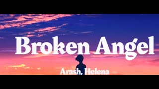 Broken Angel  Lyrics [upl. by Hallagan]