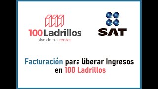 Facturación para Liberar Fondos en 100 Ladrillos [upl. by Jeremiah982]