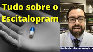 ESCITALOPRAM  TUDO SOBRE O ESCITALOPRAM [upl. by Richardo]