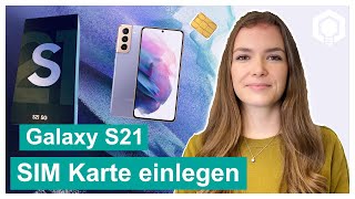 Samsung Galaxy S21 SIM Karte einsetzen 📱Deutsch [upl. by Hazlip]