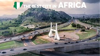 Abuja Nigeria  Africas First Purposely Built Capital City [upl. by Catlin820]