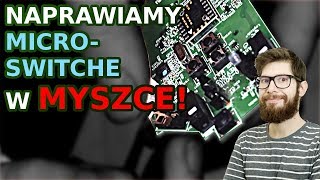 Przycisk myszki się zacina Naprawmy [upl. by Ines584]