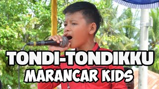 TONDITONDIKKU Cover MARANCAR KIDS [upl. by Newmark]