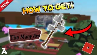 How to get the Many axe in Lumber Tycoon 2WORKING 2024  ROBLOX Lumber Tycoon 2 [upl. by Yelak690]