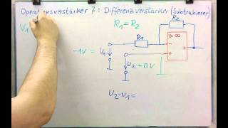 Elektronik  OPV 7  Differenzverstärker Subtrahierer Vergleicher [upl. by Barboza]