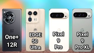 Motorola Edge 50 Ultra Vs OnePlus 12R Vs Pixel 9 Pro XL Vs Pixel 9 Pro [upl. by Hsirt]