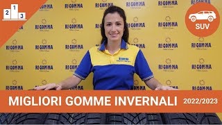 Migliori Gomme Invernali SUV 20222023  Scopri le top scelte da Rigomma [upl. by Swanhildas]