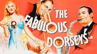 The Fabulous Dorseys 1947 Biography Music Romance movie [upl. by Brietta]