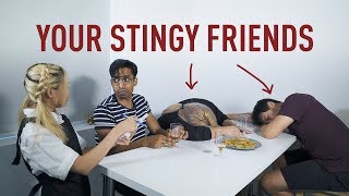 Your Stingy Friends [upl. by Iiette]