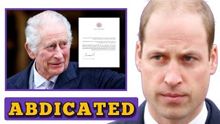 ABDICATED⛔ Charles Finally ABDICATES and leave William the throne to to focus on cancer treatment [upl. by Oiril]