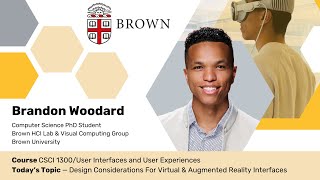 CSCI 1300 UI amp UX  Topic Designing Virtual and Augmented Reality Interfaces  Brown University [upl. by Anniken907]