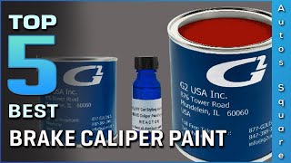 Top 5 Best Brake Caliper Paint Review in 2024 [upl. by Esilram]