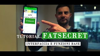 Tutorial FATSECRET video 14  INTERFACCIA E FUNZIONI BASE [upl. by Jermain]