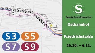 SBahn Berlin Baustelleninformation  Ostbahnhof – Friedrichstraße S3 S5 S7 S9 [upl. by Shanley652]