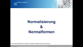 relationale Datenmodellierung Normalisierung und Normalformen [upl. by Brandtr]