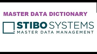 STIBO training  Master Data Management  MDMMASTER DATA DICTIONARYPIM  StiboSystemS [upl. by Aitel690]