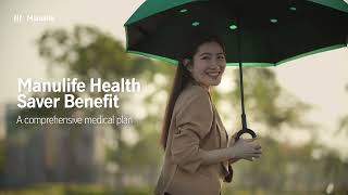 Manulife Health Saver Benefit [upl. by Ahtan]