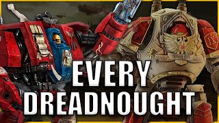 Every Single Dreadnought Type EXPLAINED By An Australian  Warhammer 40k Lore [upl. by Arturo510]