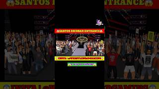 😱SANTOS ESCOBAR ENTRANCE😱wwe wweraw wwesmackdown santosescobar lwo ldf legadodelfantasma2k24 [upl. by Annuhsal]