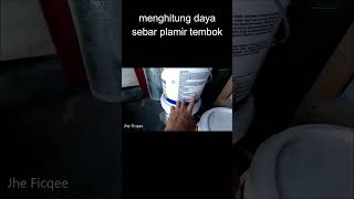 menghitung daya sebar plamir tembok [upl. by Welbie]