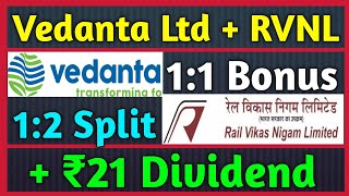 Vedanta Ltd  RVNL • Stocks Declared High Dividend Bonus amp Split With Ex Dates [upl. by Anahc]