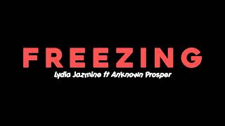 Lydia Jazmine Freezing Lyrics Video feat An Known [upl. by Llerraj]